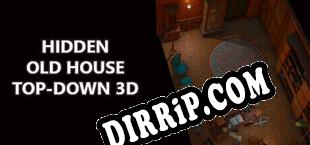 Hidden Old House Top-Down 3D (2024/MULTI/RePack by UnderPL)