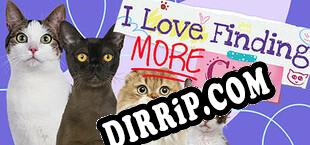 I Love Finding MORE Cats (2022/ENG/RePack by PARADiGM)
