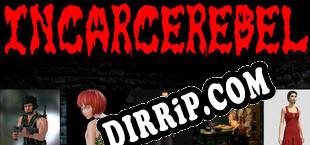 IncarceRebel (2025/ENG/RePack by KEYGENMUSiC)
