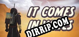 It Comes In Waves download