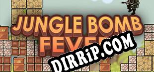 Jungle Bomb Fever (2023) | RePack by BAKA!