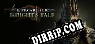 King Arthur Knights Tale (2022/MULTI/RePack by CODEX)