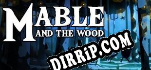 Mable  The Wood (2019/ENG/Licensed)