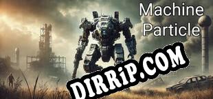 Machine Particle download