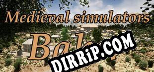 Medieval simulators Baker (2023/ENG/RePack by Reloaded)