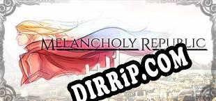 Melancholy Republic download