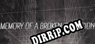 Memory of a Broken Dimension download