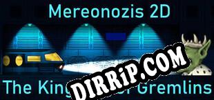 Mereonozis 2D The Kingdom of Gremlins (2025/ENG/Cracked)