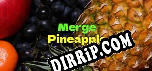 Merge  Pineapple (2025/ENG/Cracked)
