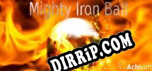 MightyIronBall (2017) | RePack by iNFECTiON