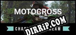 Motocross Chasing the Dream (2025) | RePack by S.T.A.R.S.