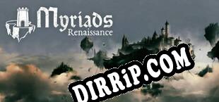 Myriads Renaissance (2023/ENG/Licensed)