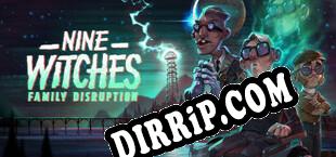 Nine Witches Family Disruption (2020/ENG/Licensed)