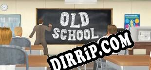 Old School (2023/ENG/Cracked)
