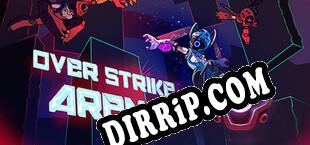 Overstrike Arena (2022) | RePack by MAZE