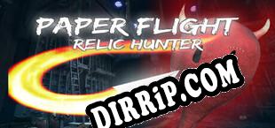 Paper Flight Relic Hunter (2024/MULTI/RePack by AGGRESSiON)