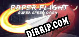 Paper Flight Super Speed Dash (2022/MULTI/RePack by T3)