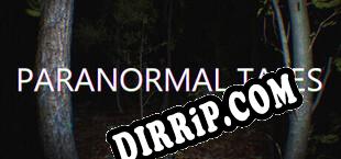 Paranormal Tales (2025/ENG/RePack by Anthrox)