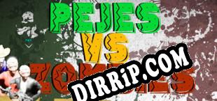 Pejes Vs Zombies (2020/ENG/Cracked)