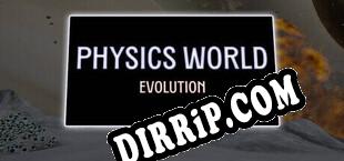 Physics World Evolution (2025/ENG/Licensed)
