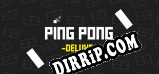 Ping Pong Deluxe (2024) | RePack by DJiNN