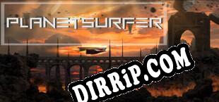 Planet Surfer (2023/ENG/RePack by GZKS)