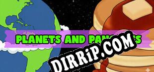 Planets and Pancakes (2025/ENG/Licensed)