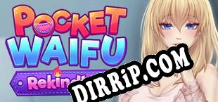 Pocket Waifu Rekindled (2024/ENG/RePack by NAPALM)