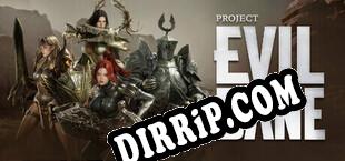 Project EVILBANE download