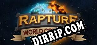 Rapture World Conquest (2017/MULTI/RePack by WDYL-WTN)