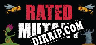 Rated Mutant (2025/ENG/Cracked)