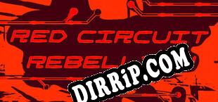 Red Circuit Rebellion (2025/MULTI/RePack by Solitary)