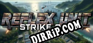 Reflex Unit  Strike Ops (2025/ENG/Licensed)