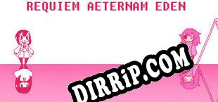Requiem Aeternam Eden (2020) | RePack by CRUDE