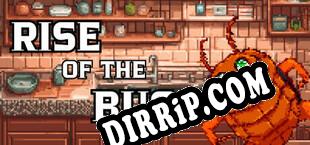 Rise of the Bugs download