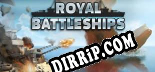 Royal Battleships (2018) | RePack by PARADiGM