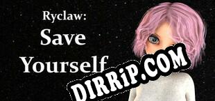 Ryclaw Save Yourself (2022/MULTI/RePack by RNDD)