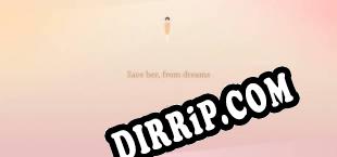 Save her, from dreams download