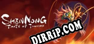 Shennong Taste of Illusion download