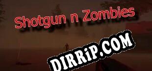Shotgun n  Zombies (2020/ENG/Licensed)