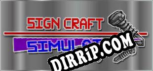 Sign Craft Simulator (2025) | RePack by CiM