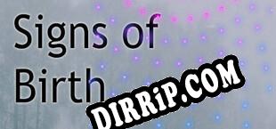 Signs of Birth (2024/ENG/Cracked)