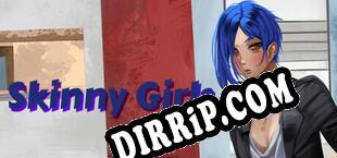 Skinny Girls (2023/ENG/RePack by MiRACLE)