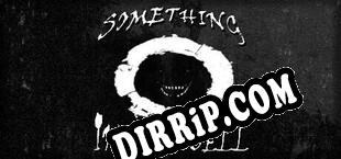 Something In The Well download
