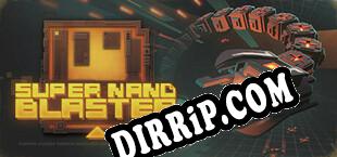 Super Nano Blaster download