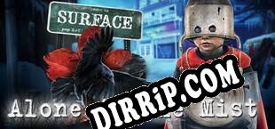 Surface Alone in the Mist Collectors Edition download