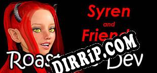 Syren and Friends Roast the Dev (2022/MULTI/RePack by HOODLUM)