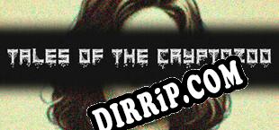 Tales of the Cryptozoo (2025/ENG/RePack by The Company)