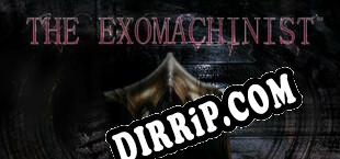The Exomachinist download