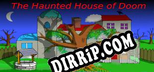 The Haunted House of Doom (2020/ENG/Cracked)